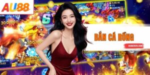 Bắn Cá Rồng